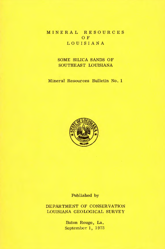 Mineral Resources of Louisiana: Some Silica Sands of Southeast Louisiana.